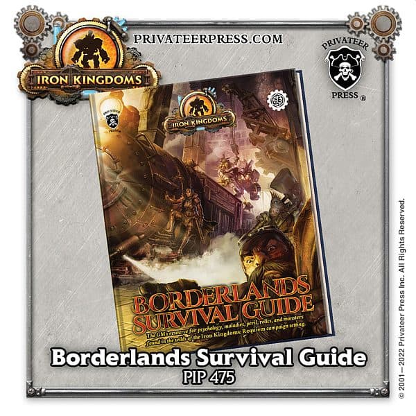D&D 5.0/5e: 3rd Party - Iron Kingdoms: Borderlands Survival Guide (Privateer Press) - 978-1943693771