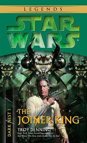 Star Wars Roman: The Dark Nest Trilogy 1/3: Joiner King - 978-0-345-46304-3