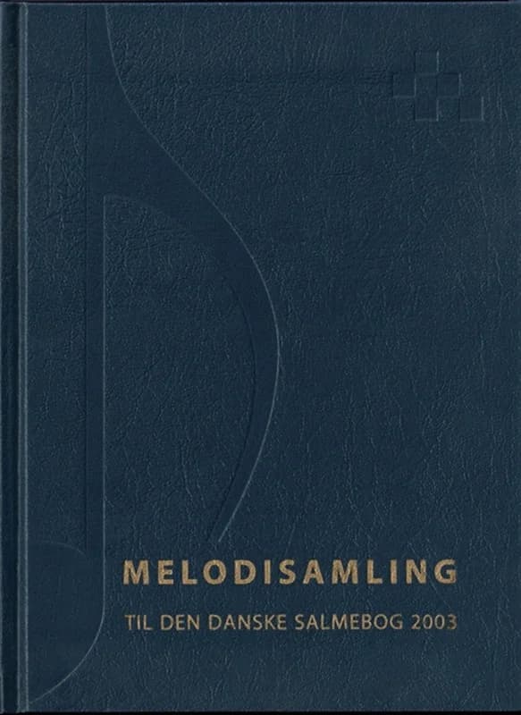 Melodisamling til Den Danske Salmebog 2003 (2, 2008) | Ingen Forfatter