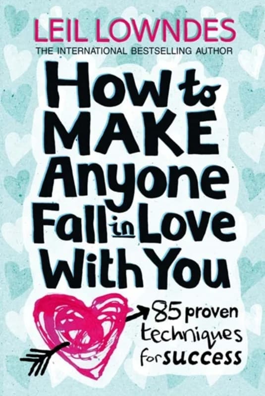 How to Make Anyone Fall in Love With You (4, 1997) | Leil Lowndes