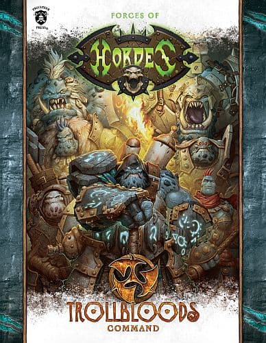 Forces of HORDES: Trollbloods Command Mk. III (Softcover) - PIP-1090